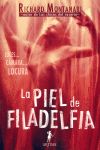 LA PIEL DE FILADELFIA