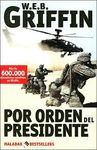 POR ORDEN DEL PRESIDENTE