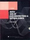 GU�A DE EXPLORACI�N F�SICA E HISTORIA CL�NICA DE BATES
