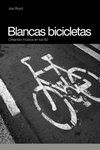 BLANCAS BICICLETAS