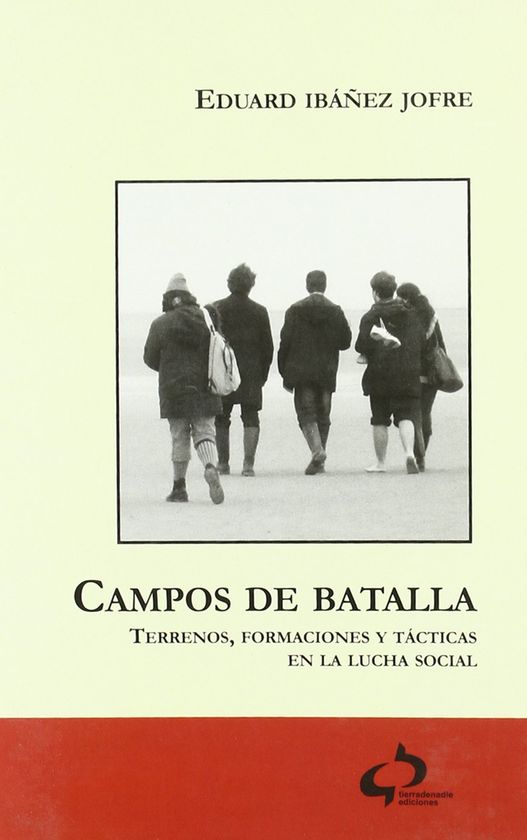 CAMPOS DE BATALLA. TERRENOS, FORMACIONES Y TACTICA