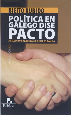 POLTICA EN GALEGO DISE PACTO