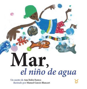 MAR, EL NI�O DEL AGUA
