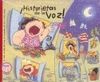 HISTORIETAS DE LA VOZ