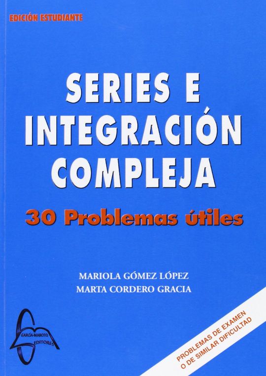 SERIES E INTEGRACI�N COMPLETA