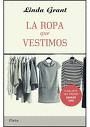 LA ROPA QUE VESTIMOS