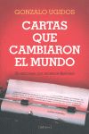 CARTAS QUE CAMBIARON EL MUNDO: 25 HISTORIAS QUE HICIERON HISTORIA