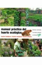 MANUAL PR�CTICO DEL HUERTO ECOL�GICO