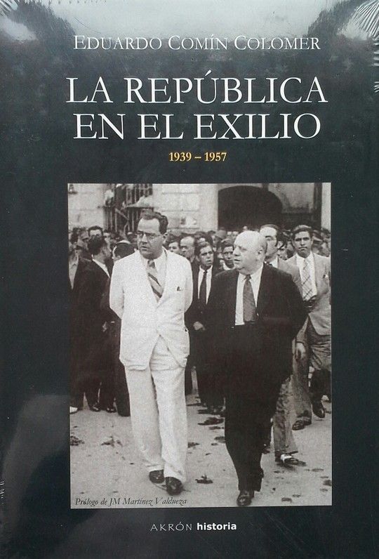 LA REP�BLICA EN EL EXILIO (1936-1957)