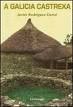 A GALICIA CASTREXA