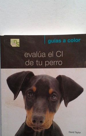 EVAL�A EL CI DE TU PERRO
