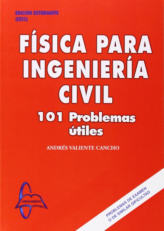 FSICA APLICADA A LA INGENIERA CIVIL