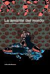 AMANTE DEL MIEDO