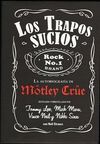 TRAPOS SUCIOS (MOTLEY CRUE). SLASH
