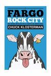 FARGO ROCK CITY