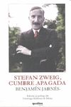 STEFAN ZWEIG CUMBRE APAGADA