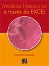 MODELOS FINANCIEROS A TRAV�S DE EXCEL
