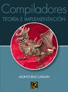 COMPILADORES. TEORIA E IMPLEMENTACION