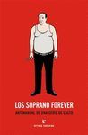 LOS SOPRANO FOR EVER