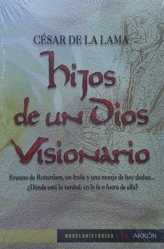HIJOS DE UN DIOS VISIONARIO