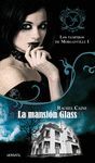 VAMPIROS MORGANVILLE, 1 MANSION GLASS