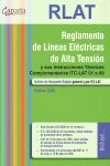 RLAT Y SUS INSTRUCCIONES TECNICAS COMPLEMENTARIAS ITC-LAT 01 A 09