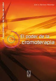 PODER DE LA CROMOTERAPIA, EL (NATURAL)