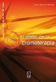 PODER DE LA CROMOTERAPIA, EL (NATURAL)