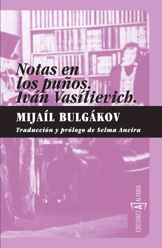 NOTAS EN LOS PU�OS. IV�N VAS�LIEVICH