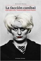 LA FACCI�N CAN�BAL