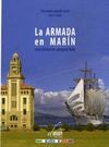 ARMADA EN MARIN. UNA HISTORIA COMPARTIDA