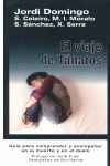 VIAJE DE TANATOS EL