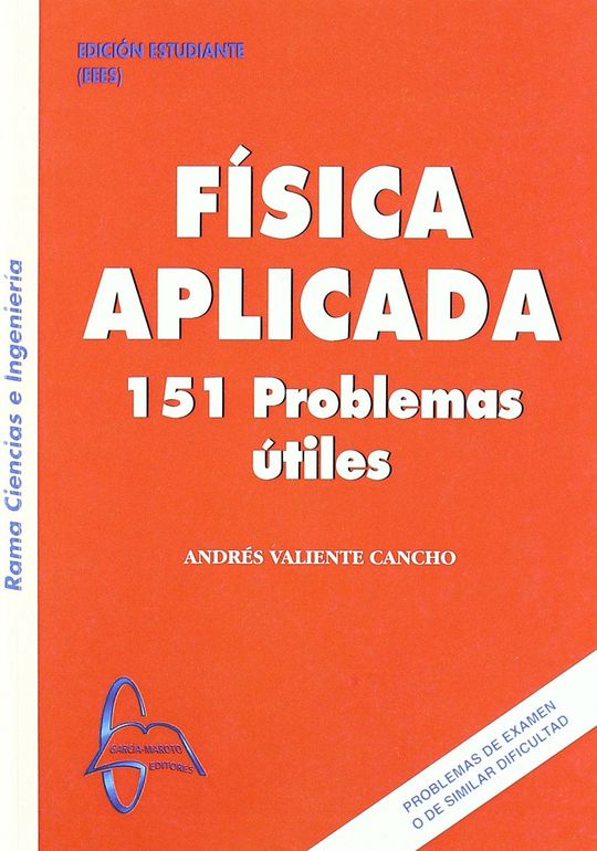 FISICA APLICADA 151 PROBLEMAS UTILES