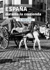 ESPA�A DURANTE LA CONTIENDA