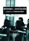 MUJERES Y EDUCACION DURANTE FRANQUISMO