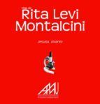 VIDA DE RITA LEVI MONTALCINI