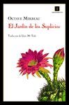 EL JARD�N DE LOS SUPLICIOS
