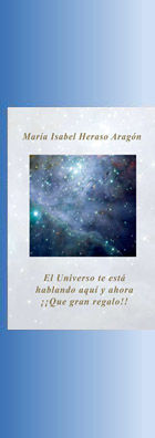 EL UNIVERSO TE EST HABLANDO AQU Y AHORA QUE GRAN REGALO!!