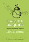 EL MITO DE LA MQUINA (VOLUMEN 1)