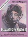 DIAMANTES EN BRUTO (I)-SEGUNDA EDICIN REVISADA