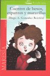 CUENTOS DE BESOS, ESPANTOS Y MARAVILLAS