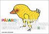 P�JAROS Y POLLOS DE AQU� Y DE ALL� PARA ESTUDIAR Y COLOREAR