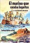 EL MARINO QUE CAZABA LAGARTOS... Y QUE LUCHO JUNTO A BLAS DE