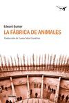 LA F�BRICA DE ANIMALES