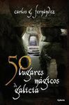 50 LUGARES MGICOS DE GALICIA