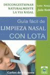 GUA FCIL DE LIMPIEZA NASAL CON LOTA