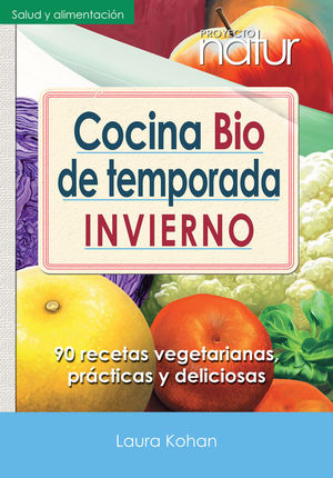 COCINA BIO DE TEMPORADA. INVIERNO