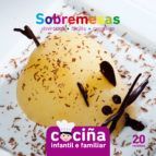 SOBREMESAS: DIVERTIDAS FACILES CREATIVAS