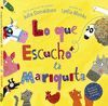 LO QUE ESCUCH� LA MARIQUITA