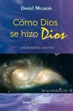 C�MO DIOS SE HIZO DIOS